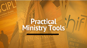 Practical Ministry Tools